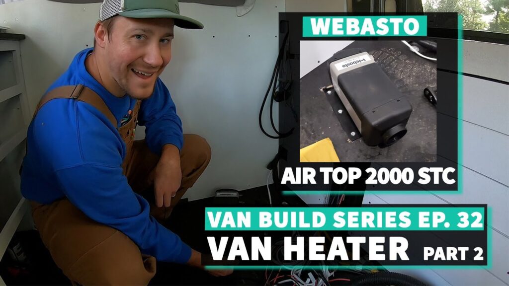 Installation of a Webasto Air Top 2000 STC Heater in a Van